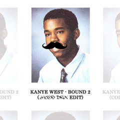 Bound 2 (Jacob Drix Edit)
