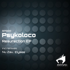 [BP028] Psykoloco - Check Out Chicken (Nu Zau rmx)