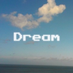 Dream (Original Mix)