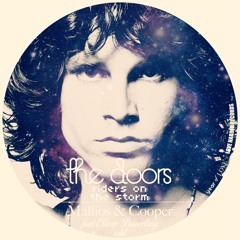 The Doors - Riders On The Storm (Mallios & Cooper Feat. Oliver Deuerling Edit)