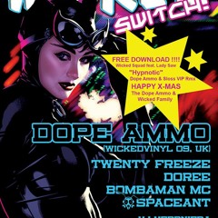 FREE DOWNLOAD !! - WICKED SQUAD FEAT LADY SAW - HYPNOTIC (DOPE AMMO & SLOSS VIP RMX)