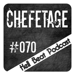 Chefetage - Hell Beat Podcast #070
