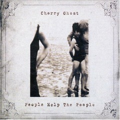 10) Cherry Ghost - People Help The People
