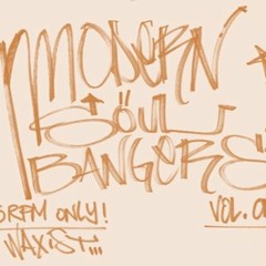 Waxist - Modern Soul Bangers - Vol 1