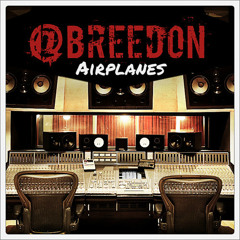 Breedon - Airplanes