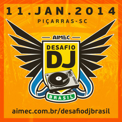 Desafio DJ Brasil 2014 – CISCØ - Let's Groove!