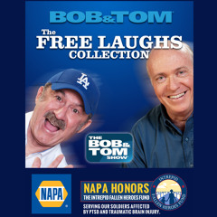 The BOB & TOM Free Laughs Collection!