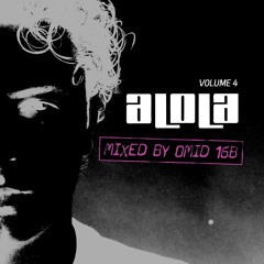 Omid 16B Presents aLOLa Vol 4 (PREVIEW)