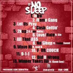 NoSleep Ft Young Sweet