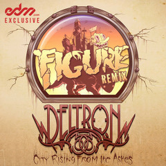 Deltron 3030 - City Rising From The Ashes (Figure Remix)