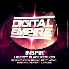 Inspir - Liberty Place (Ninjas in Pyjamas Remix) OUT NOW!!!