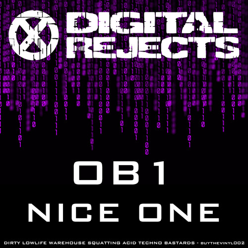 Digital Rejects 002B - OB1 - Nice One (preview)