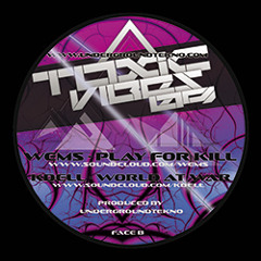 Related tracks: Play for kill (Toxic vibes 09)