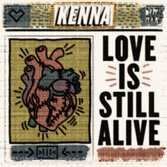 Kenna - Love Is Still Alive (Deusi's Oldschool Remix)