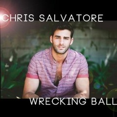 Chris Salvtore - Wrecking Ball