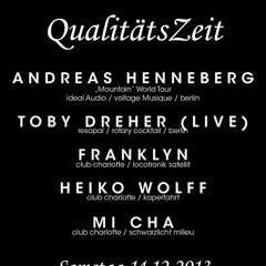 Andreas Henneberg @ Qualitätszeit 14.12.2013 Club Charlotte