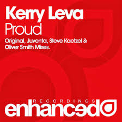Kerry Leva - Proud (Steve Kaetzel Remix)