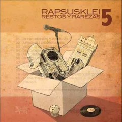 Rapsusklei- Versos De La Última Avenida -Restos y Rarezas