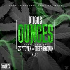 Migos-Ounces(Hot)(New)(YRN2)
