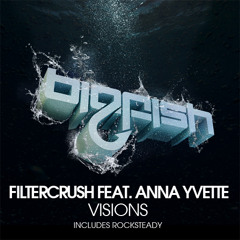 Filtercrush - Rocksteady (Original Mix)