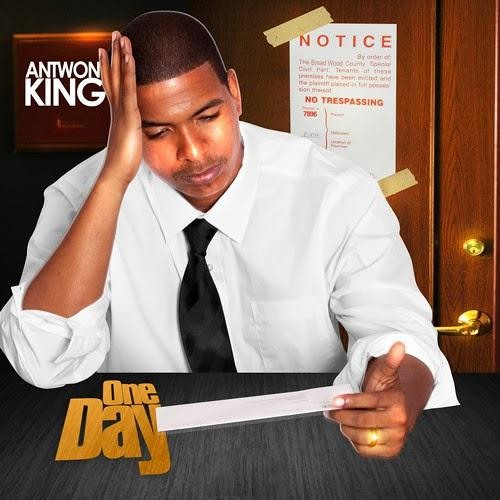 Antwon King - One Day