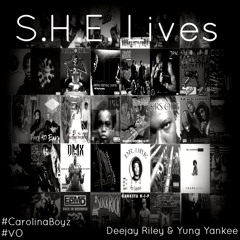 S.H.E. Lives ft. Yankee