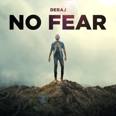 Deraj - No Fear feat. Ginelle Yvonne
