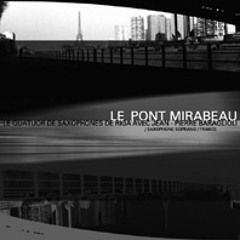 Ilze Arne - "Le Pont Mirabeau" - Le Matin