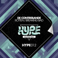 De Contrebande - Breaking Bad [OUT NOW ON HYPE RECORDINGS]