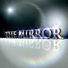 The Mirror