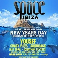 Space Ibiza Australia NYD #14 - Exclusive Mix