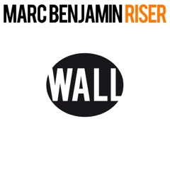Marc Benjamin - Riser
