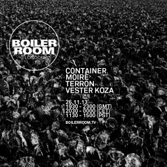 Container LIVE in the Boiler Room