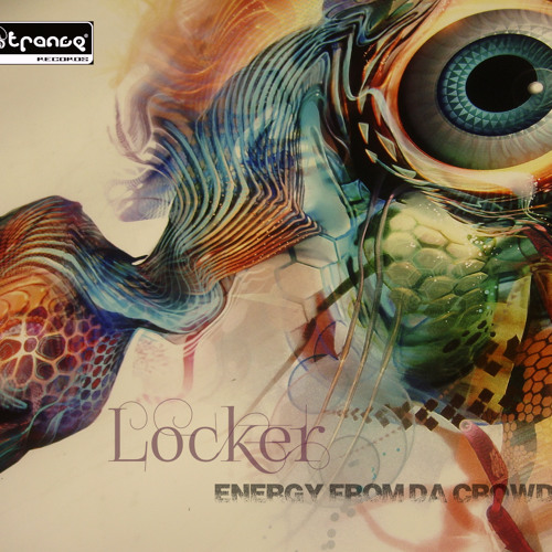 Locker - Energy From Da Crowd **OUT NOW** on Beatport!
