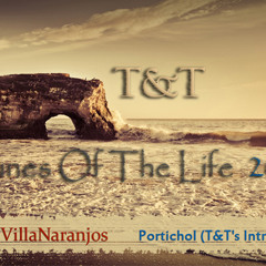 VillaNaranjos – Portichol (T&T's Intro Mix)