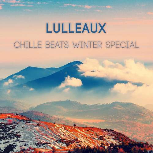 lulleaux chille beats