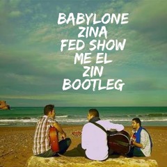 Babylone - Zina (Fed Show Me El ZIN Bootleg) Kid Ink feat Chris Brown x Babylone