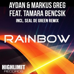 Aydan & Markus Greg feat. Tamara Bencsik - Rainbow (MiniPrev)