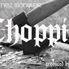CHOPPIN (Free Download)