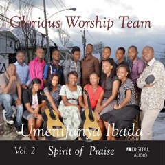 Nanyenyekea-Glorious Worship Team (GWT)