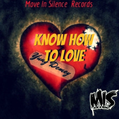 Know How To Love