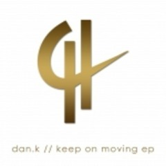 DAN.K - Bring That Back (Original Mix) Preview