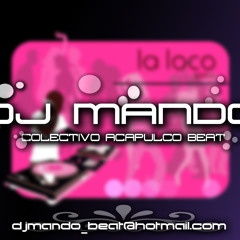 DJ Mando (Tribal Costeño en sus inicios) (2006/2007/2008/2009)
