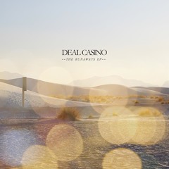 Deal Casino - "The Runaways EP"