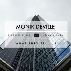 What They Tell Us ft JAG (Prod. by JAG)