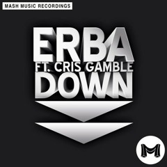 Down - (Reyt Patiño Remix) - ERBA  Feat Cris Gamble PREVIEW