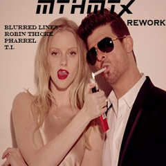 Blurred Lines (MTHMTX Rework)