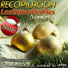 Recopilacion Diciembre 2013 LosExitosdelMes