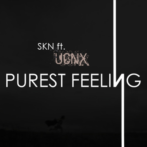 Some Kinda Nobody ft UCNX - Purest Feeling [harder Mix By The Vinegar Works]