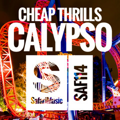 Cheap Thrills - Calypso (Original Mix)[Safari Music]